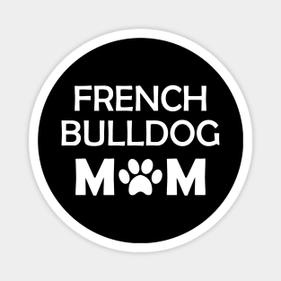 French Bulldog Mom Magnet